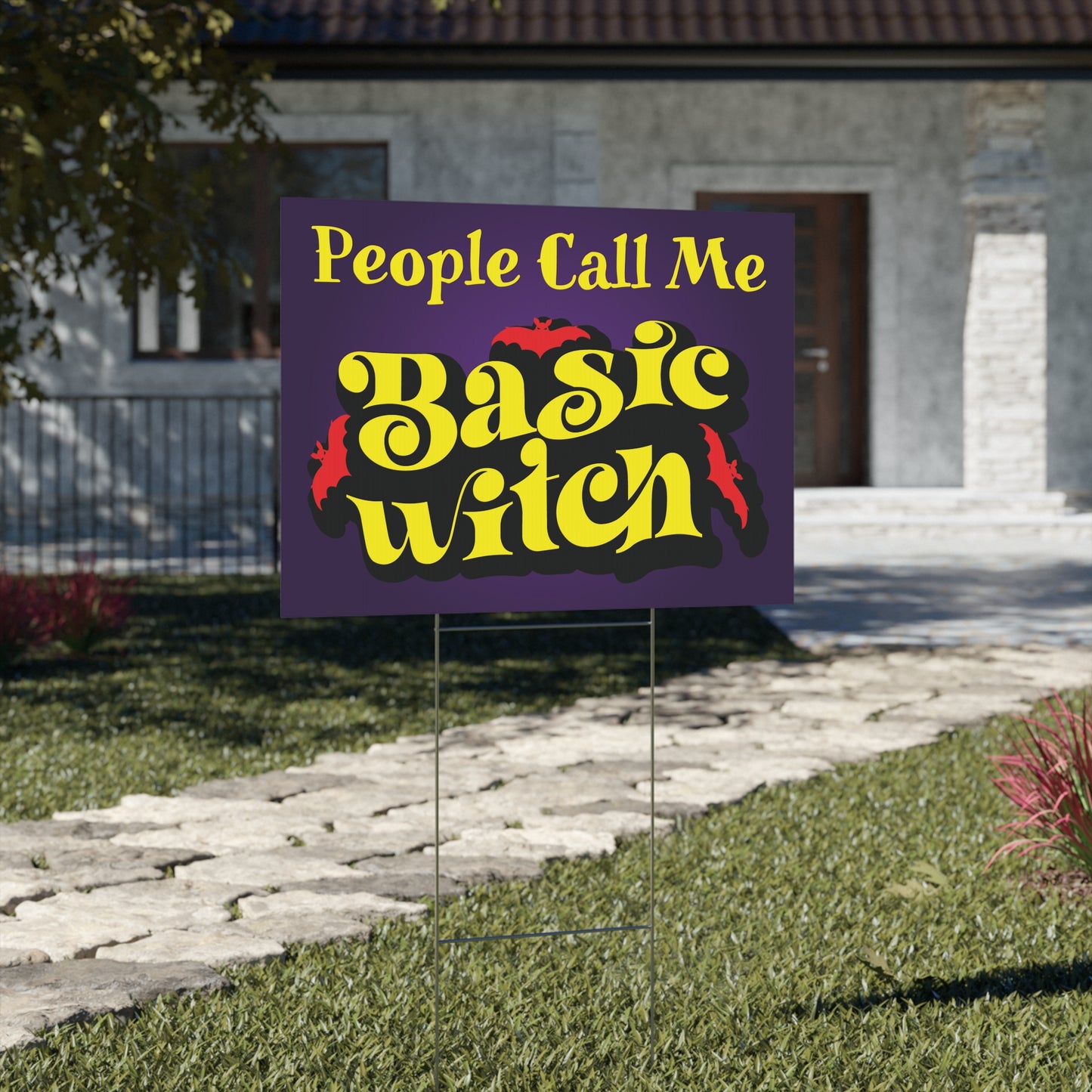 People Call Me Basic Witch Yard Sign - Fun Halloween Outdoor Decor for Witch Lovers