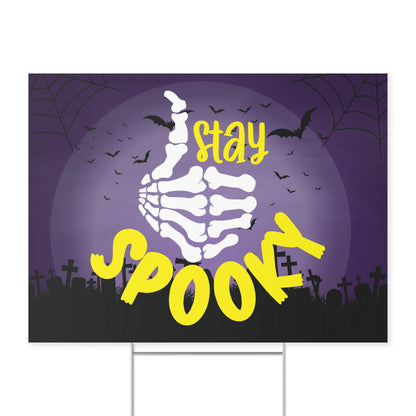 Stay Spooky Yard Sign - Fun and Creepy Halloween Outdoor Decoration